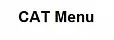 CAT Menu